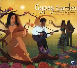Cover - Mohammadreza Aligholi: Gypsy Garden - The World Of Gypsy Grooves