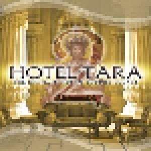 Cover - Steve Gordon: Hotel Tara 2: The Intimate Side Of Buddha-Lounge