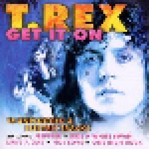 T. Rex: Get It On (CD) - Bild 1