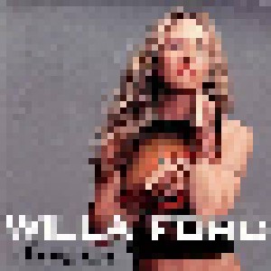 Willa Ford: Willa Was Here (CD) - Bild 1