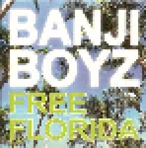 Cover - Banji Boyz: Free Florida