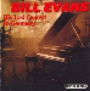 Bill Evans: His Last Concert In Germany (CD) - Bild 1