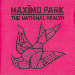 Maxïmo Park: The National Health (CD) - Bild 1
