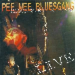 Pee Wee Bluesgang: Blood Sweat N Tears - Live (CD) - Bild 1