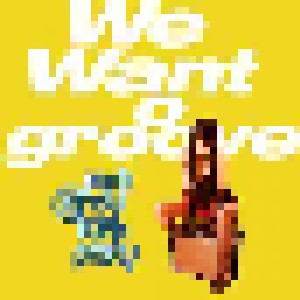 Cover - Rock Candy Funk Party: We Want Groove