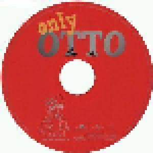 Otto: Only Otto (CD) - Bild 4