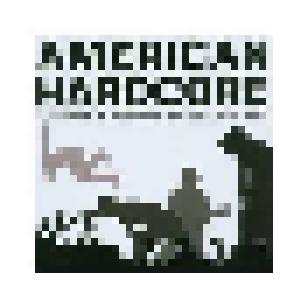 American Hardcore: The History Of American Punk Rock 1980-1986 - Cover