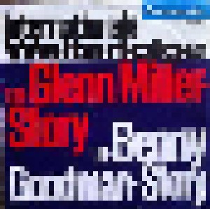 Glenn Miller + Benny Goodman: Internationale Welterfolge - Story (Split-7") - Bild 1