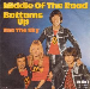 Middle Of The Road: Bottoms Up (7") - Bild 1