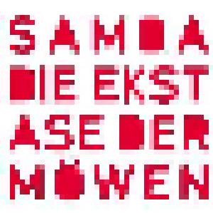 Samba: Ekstase Der Möwen, Die - Cover