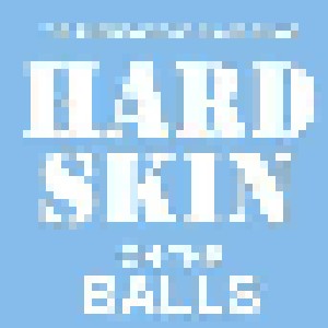 Cover - Hard Skin: On The Balls