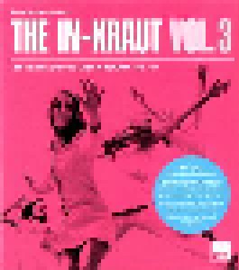 The In-Kraut Vol. 3 - 20 Mindblowing Beat, New Sound, Soul & Soundtrack Nuggets From Germany 1967-1974 (CD) - Bild 2