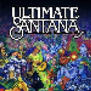Santana: Ultimate Santana (CD) - Bild 1