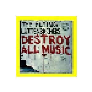 The Flying Luttenbachers: Destroy All Music (CD) - Bild 1