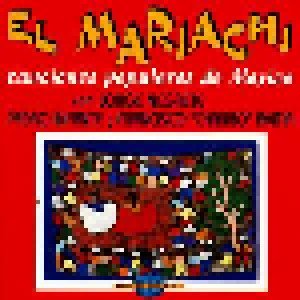 Cover - Jorge Negrete: El Mariachi - Canciones Populares De Mexico