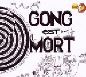 Cover - Gong: Gong Est Mort, Vive Gong