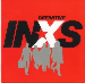 INXS + Tall Paul Vs. INXS + Par-T-One Vs. INXS: Definitive INXS (Split-2-CD) - Bild 1