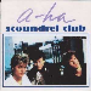 a-ha: Scoundrel Club (Mini-CD / EP) - Bild 1