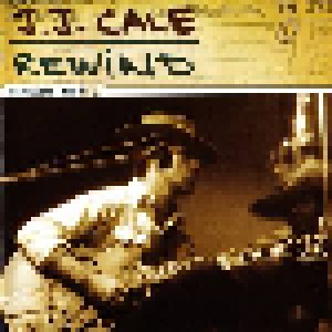 J.J. Cale: Rewind - Unreleased Recordings (CD) - Bild 1