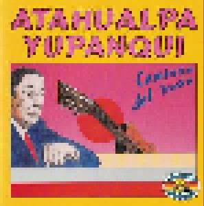 Atahualpa Yupanqui: Caminito Del Indio (CD) - Bild 1
