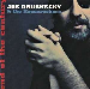 Joe Grushecky & The Houserockers: End Of The Century (CD) - Bild 1