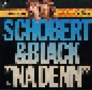 Schobert & Black: Na Denn (2-LP) - Bild 1