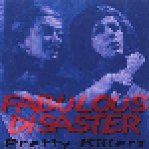 Cover - Fabulous Disaster: Pretty Killers
