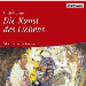 Cover - Erich Fromm: Kunst Des Liebens, Die