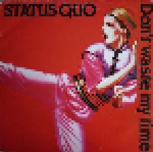 Cover - Status Quo: Don't Waste My Time