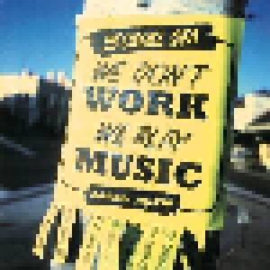 The Cruel Sea: We Don't Work, We Play Music (2-CD) - Bild 1