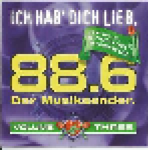 Cover - Zucchero & Paul Young: 88,6 Der Musiksender - Ich Hab ' Dich Lieb Vol. Three
