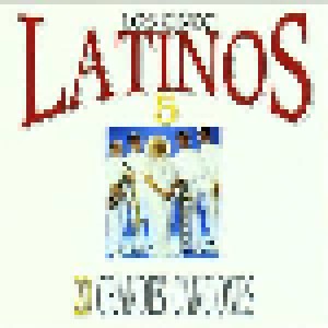 Cover - Los Cinco Latinos: 20 Grandes Canciones