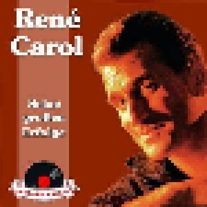 René Carol: Seine Großen Erfolge - Schlagerjuwelen (CD) - Bild 1