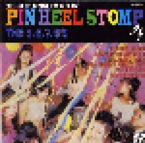 The 5.6.7.8's: Pin Heel Stomp (CD) - Bild 1