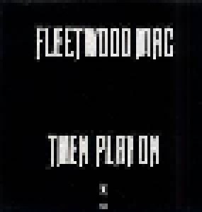 Fleetwood Mac: Then Play On (LP) - Bild 1