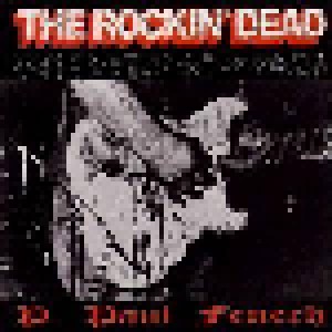 P. Paul Fenech: The Rockin' Dead (CD) - Bild 1