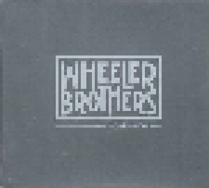 Wheeler Brothers: Portraits (CD) - Bild 7