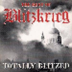 Cover - Blitzkrieg: Totally Blitzed: The Best Of Blitzkrieg