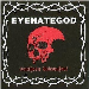 EyeHateGod: Southern Discomfort (CD) - Bild 1