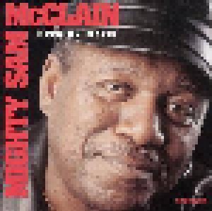Mighty Sam McClain: Keep On Movin' (CD) - Bild 1