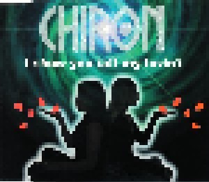 Chiron: I Show You (All My Lovin') (Single-CD) - Bild 1