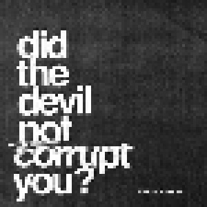 Franz Kasper: Did The Devil Not Corrupt You? (CD) - Bild 1