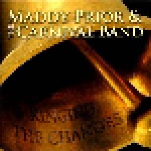 Maddy Prior & The Carnival Band: Ringing The Changes (CD) - Bild 1