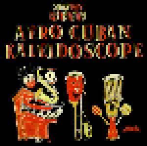 Snowboy Presents: Afro Cuban Kaleidoscope (CD) - Bild 1