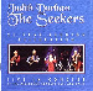 Cover - Seekers, The: Judith Durham - The Seekers - 25 Year Reunion Celebration
