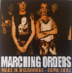 Marching Orders: Made In Melbourne - Demo 2002 (7") - Bild 1