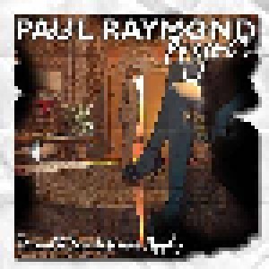 Cover - Paul Raymond Project: Terms & Conditions Apply