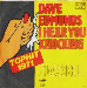 Dave Edmunds: I Hear You Knocking (7") - Bild 1