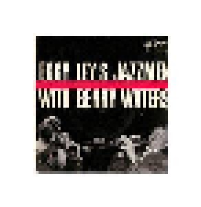 Eggy Ley's Jazzmen With Benny Waters: Eggy Ley's Jazzmen With Benny Waters (7") - Bild 1