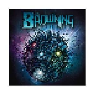The Browning: Burn This World (CD) - Bild 1
